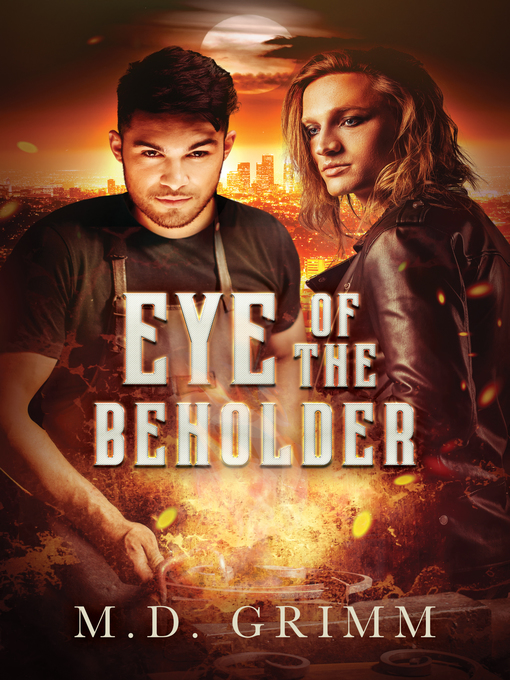 Title details for Eye of the Beholder by M.D. Grimm - Available